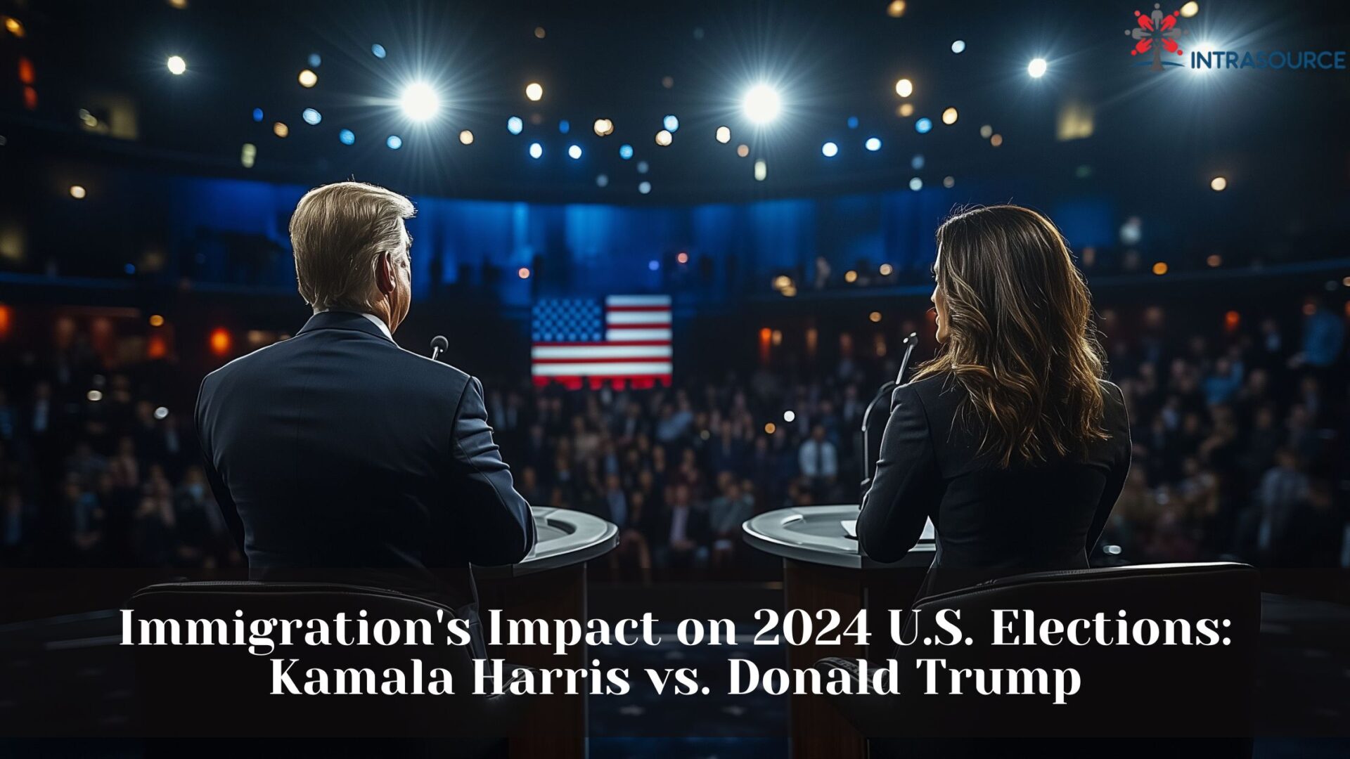 Immigration's Impact on 2024 U.S. Elections Kamala Harris vs. Donald